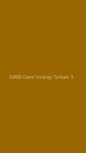 Tampilan Antarmuka Aplikasi Idr98 Game Strategi Terbaik - 3