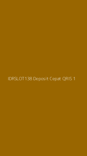 Tampilan Antarmuka Aplikasi Idrslot138 Deposit Cepat Qris - 1
