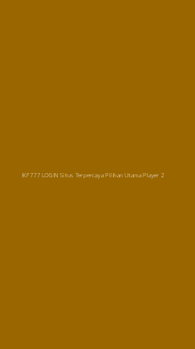 Tampilan Antarmuka Aplikasi Ikf777 Login Situs Terpercaya Pilihan Utama Player - 2