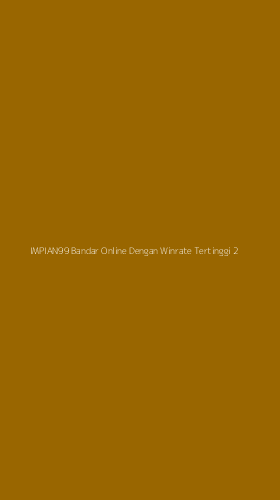 Tampilan Antarmuka Aplikasi Impian99 Bandar Online Dengan Winrate Tertinggi - 2