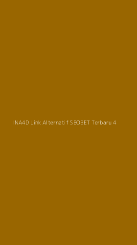 Tampilan Antarmuka Aplikasi Ina4d Link Alternatif Sbobet Terbaru - 4