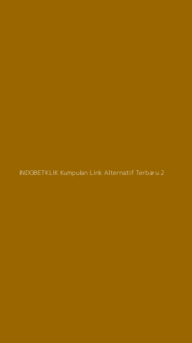 Tampilan Antarmuka Aplikasi Indobetklik Kumpulan Link Alternatif Terbaru - 2
