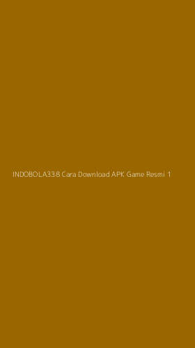 Tampilan Antarmuka Aplikasi Indobola338 Cara Download Apk Game Resmi - 1