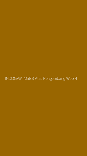 Tampilan Antarmuka Aplikasi Indogaming88 Alat Pengembang Web - 4