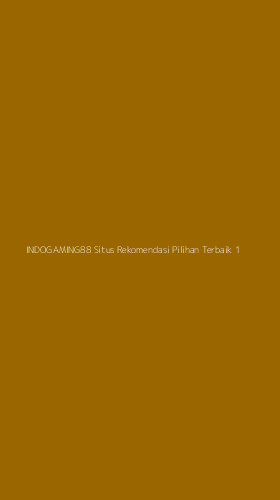 Tampilan Antarmuka Aplikasi Indogaming88 Situs Rekomendasi Pilihan Terbaik - 1