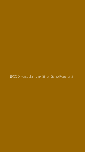 Tampilan Antarmuka Aplikasi Indoqq Kumpulan Link Situs Game Populer - 3