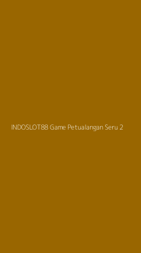 Tampilan Antarmuka Aplikasi Indoslot88 Game Petualangan Seru - 2