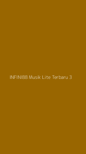 Tampilan Antarmuka Aplikasi Infini88 Musik Lite Terbaru - 3