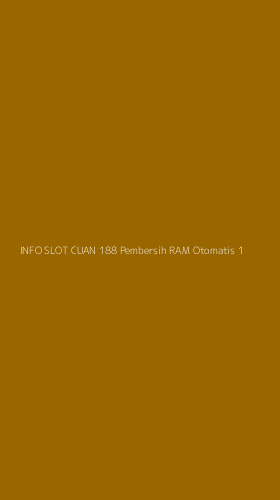 Tampilan Antarmuka Aplikasi Info Slot Cuan 188 Pembersih Ram Otomatis - 1