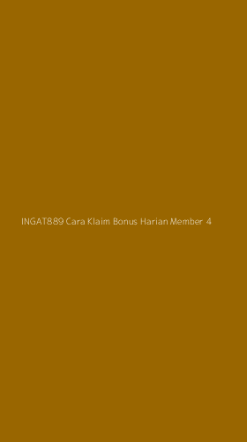 Tampilan Antarmuka Aplikasi Ingat889 Cara Klaim Bonus Harian Member - 4