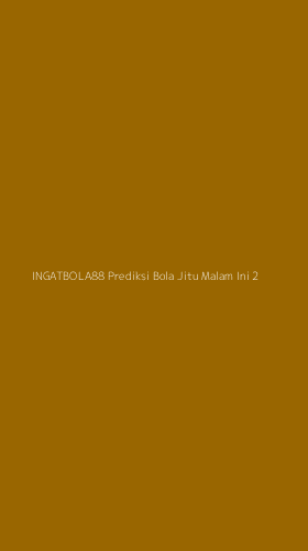 Tampilan Antarmuka Aplikasi Ingatbola88 Prediksi Bola Jitu Malam Ini - 2