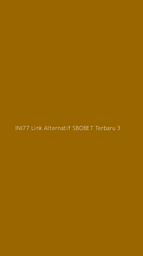 Tampilan Antarmuka Aplikasi Ini77 Link Alternatif Sbobet Terbaru - 3