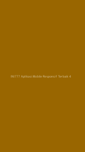 Tampilan Antarmuka Aplikasi Ini777 Aplikasi Mobile Responsif Terbaik - 4