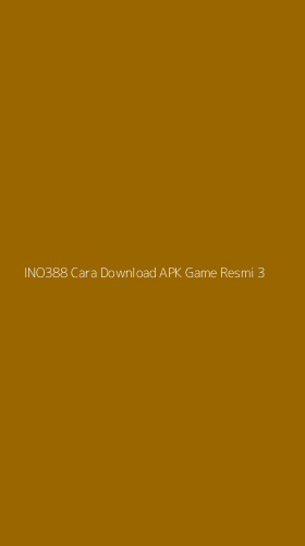 Tampilan Antarmuka Aplikasi Ino388 Cara Download Apk Game Resmi - 3