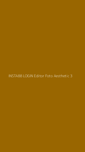 Tampilan Antarmuka Aplikasi Insta88 Login Editor Foto Aesthetic - 3