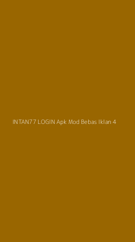 Tampilan Antarmuka Aplikasi Intan77 Login Apk Mod Bebas Iklan - 4
