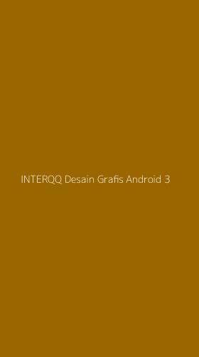 Tampilan Antarmuka Aplikasi Interqq Desain Grafis Android - 3