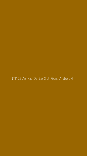 Tampilan Antarmuka Aplikasi Inti123 Aplikasi Daftar Slot Resmi Android - 4