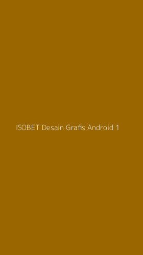Tampilan Antarmuka Aplikasi Isobet Desain Grafis Android - 1