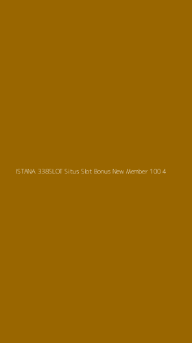Tampilan Antarmuka Aplikasi Istana 338slot Situs Slot Bonus New Member 100 - 4