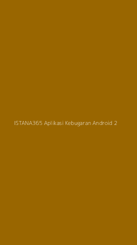 Tampilan Antarmuka Aplikasi Istana365 Aplikasi Kebugaran Android - 2