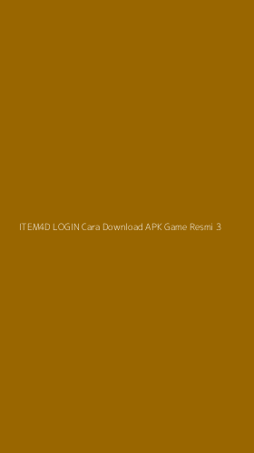 Tampilan Antarmuka Aplikasi Item4d Login Cara Download Apk Game Resmi - 3