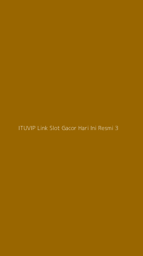Tampilan Antarmuka Aplikasi Ituvip Link Slot Gacor Hari Ini Resmi - 3
