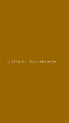 Tampilan Antarmuka Aplikasi Ibc138 Cara Klaim Bonus Harian Member - 4