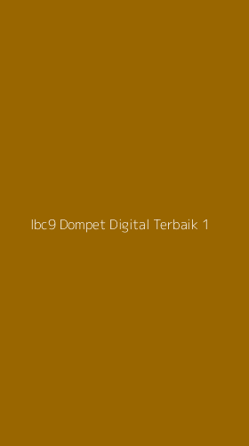Tampilan Antarmuka Aplikasi Ibc9 Dompet Digital Terbaik - 1