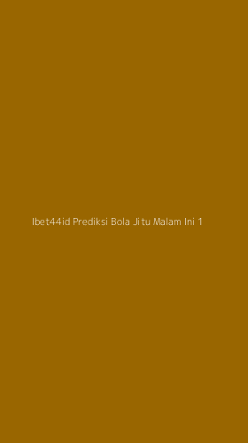 Tampilan Antarmuka Aplikasi Ibet44id Prediksi Bola Jitu Malam Ini - 1