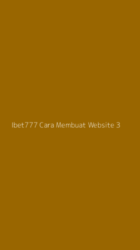 Tampilan Antarmuka Aplikasi Ibet777 Cara Membuat Website - 3