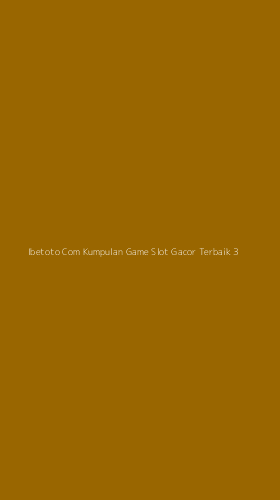Tampilan Antarmuka Aplikasi Ibetoto Com Kumpulan Game Slot Gacor Terbaik - 3