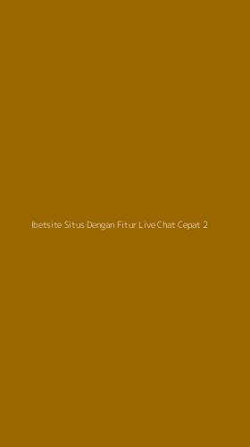 Tampilan Antarmuka Aplikasi Ibetsite Situs Dengan Fitur Live Chat Cepat - 2