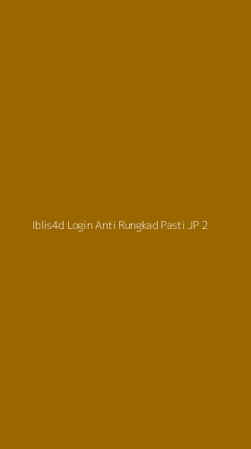Tampilan Antarmuka Aplikasi Iblis4d Login Anti Rungkad Pasti Jp - 2