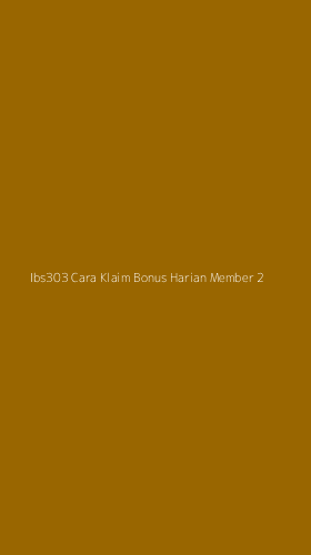 Tampilan Antarmuka Aplikasi Ibs303 Cara Klaim Bonus Harian Member - 2