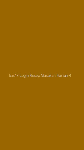 Tampilan Antarmuka Aplikasi Ice77 Login Resep Masakan Harian - 4