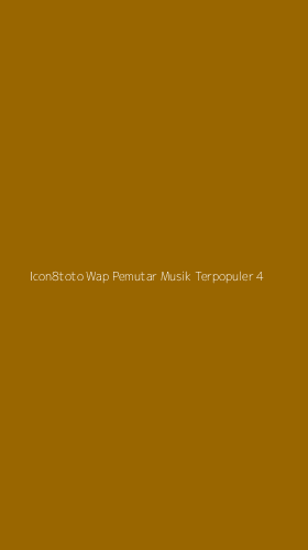 Tampilan Antarmuka Aplikasi Icon8toto Wap Pemutar Musik Terpopuler - 4