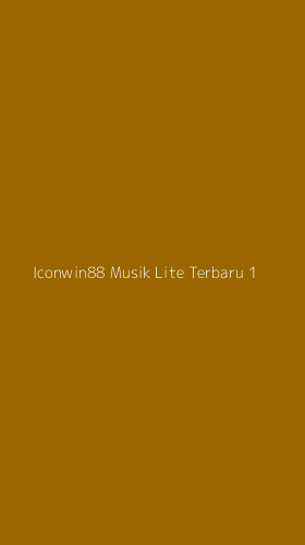 Tampilan Antarmuka Aplikasi Iconwin88 Musik Lite Terbaru - 1