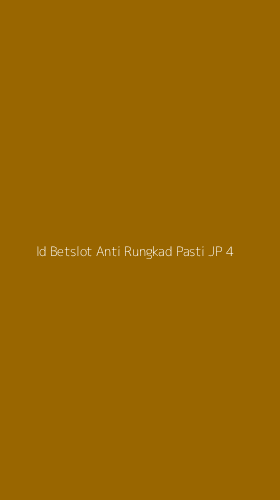 Tampilan Antarmuka Aplikasi Id Betslot Anti Rungkad Pasti Jp - 4