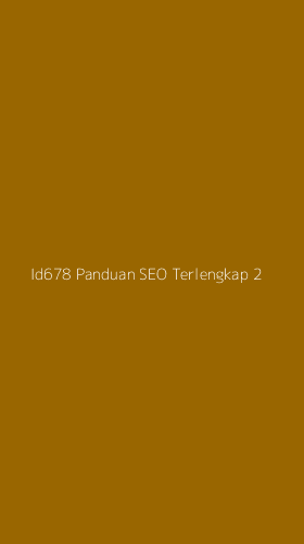 Tampilan Antarmuka Aplikasi Id678 Panduan Seo Terlengkap - 2
