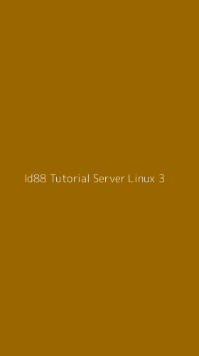 Tampilan Antarmuka Aplikasi Id88 Tutorial Server Linux - 3