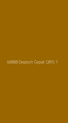 Tampilan Antarmuka Aplikasi Id888 Deposit Cepat Qris - 1