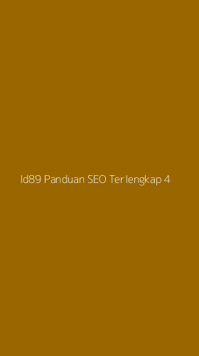 Tampilan Antarmuka Aplikasi Id89 Panduan Seo Terlengkap - 4