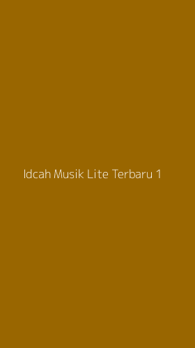 Tampilan Antarmuka Aplikasi Idcah Musik Lite Terbaru - 1