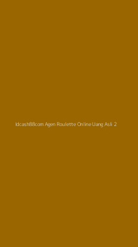 Tampilan Antarmuka Aplikasi Idcash88com Agen Roulette Online Uang Asli - 2