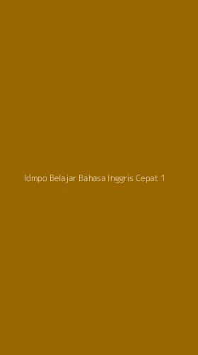 Tampilan Antarmuka Aplikasi Idmpo Belajar Bahasa Inggris Cepat - 1