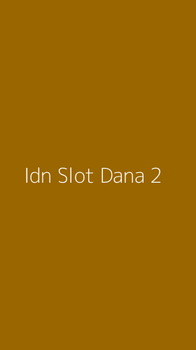 Tampilan Antarmuka Aplikasi Idn Slot Dana - 2