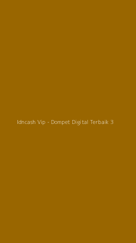Tampilan Antarmuka Aplikasi Idncash Vip - Dompet Digital Terbaik - 3