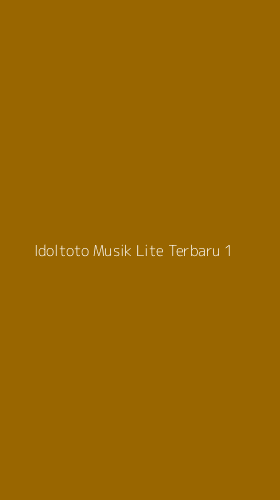 Tampilan Antarmuka Aplikasi Idoltoto Musik Lite Terbaru - 1