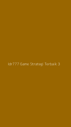Tampilan Antarmuka Aplikasi Idr777 Game Strategi Terbaik - 3